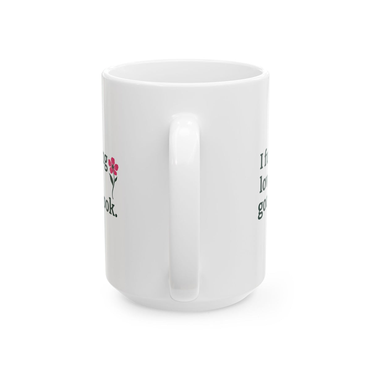 I Fucking Love a Good Book. | Floral Book Lover Mug, 15oz