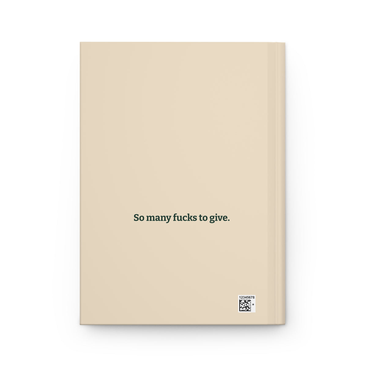 A Few Fucking Thoughts. | Hardcover Journal