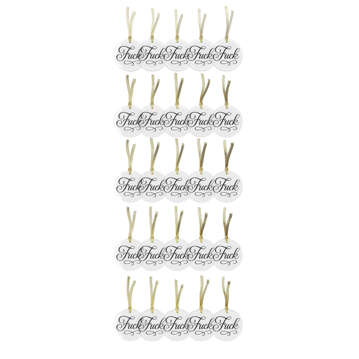Clear round glass ornament with black script FUCK lettering and gold ribbon