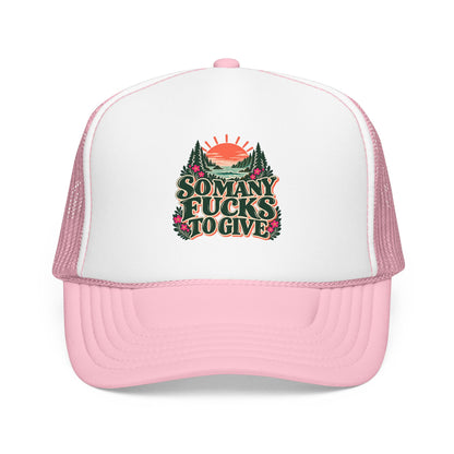 So Many Fucks to Give Foam Trucker Hat | Sunset Mountains Patch Design