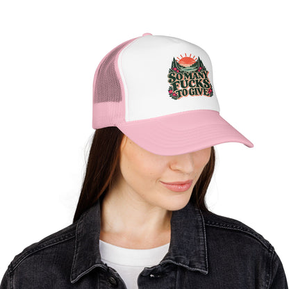 So Many Fucks to Give Foam Trucker Hat | Sunset Mountains Patch Design