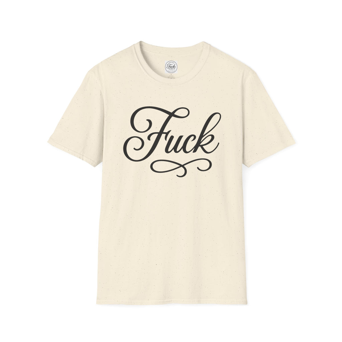 White unisex T-shirt printed with large black script FUCK lettering