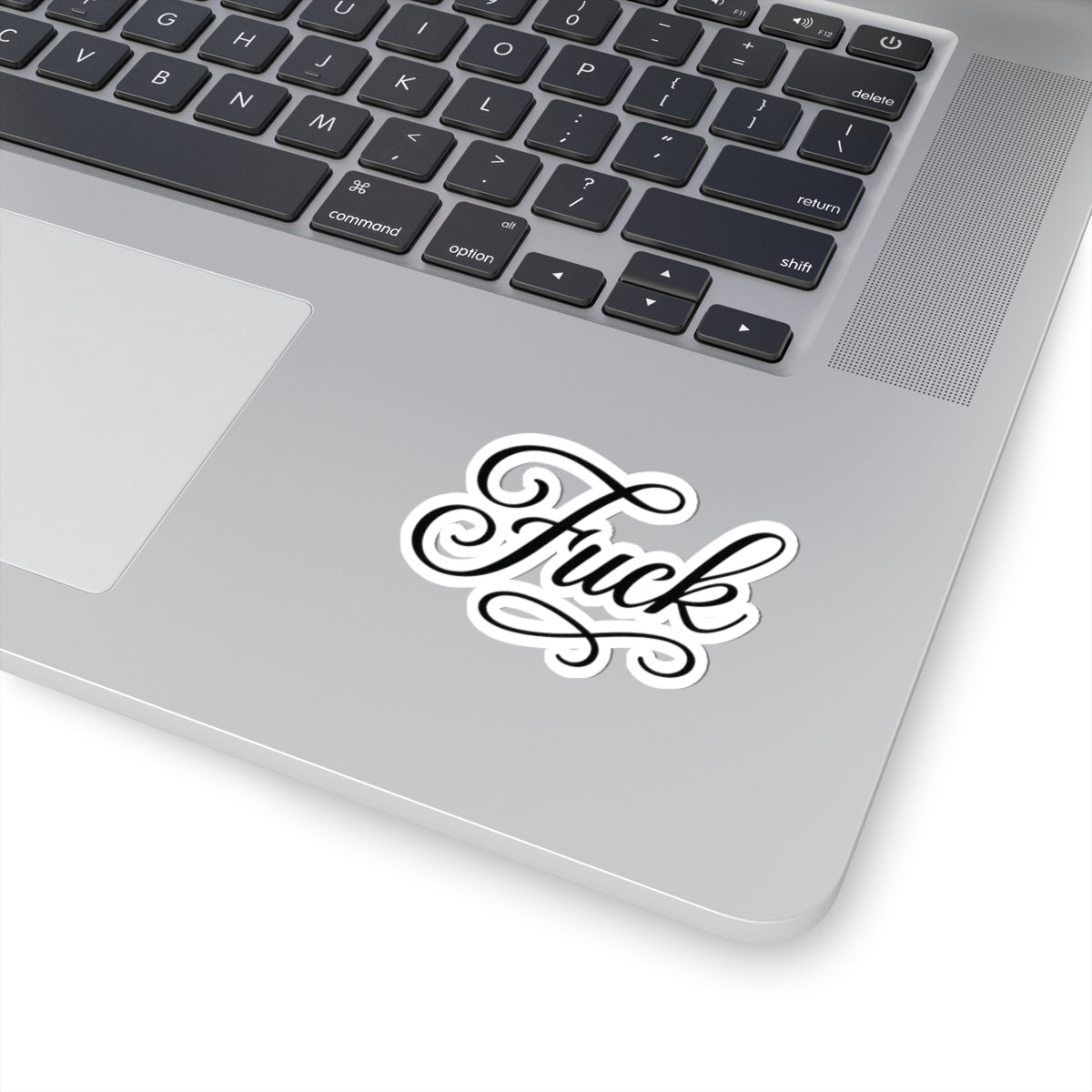 White kiss-cut sticker with decorative black script FUCK lettering