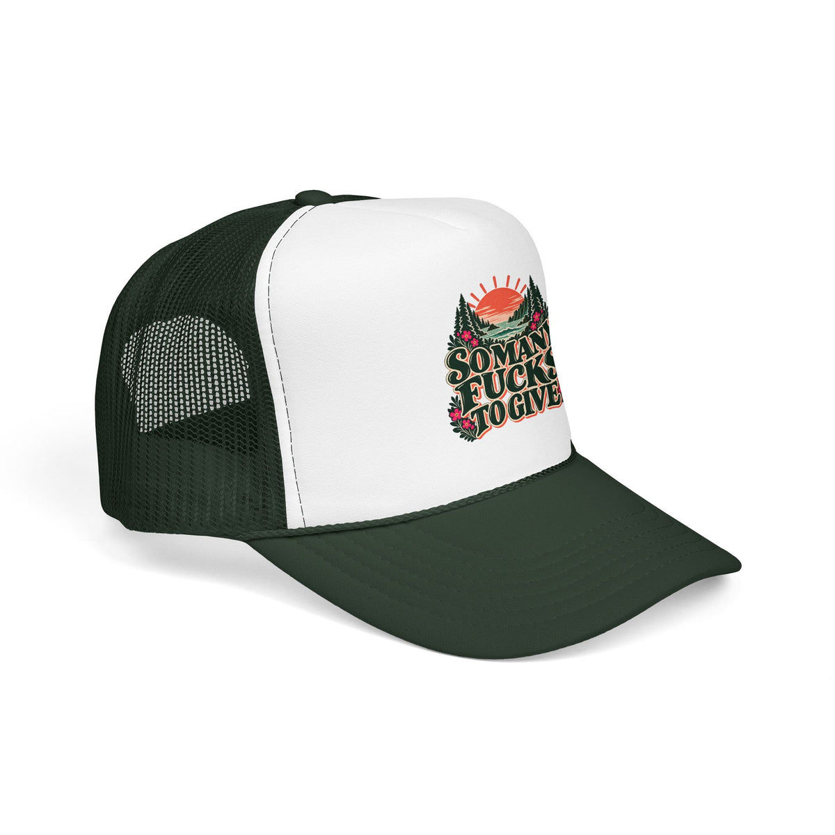 So Many Fucks to Give Foam Trucker Hat | Sunset Mountains Patch Design