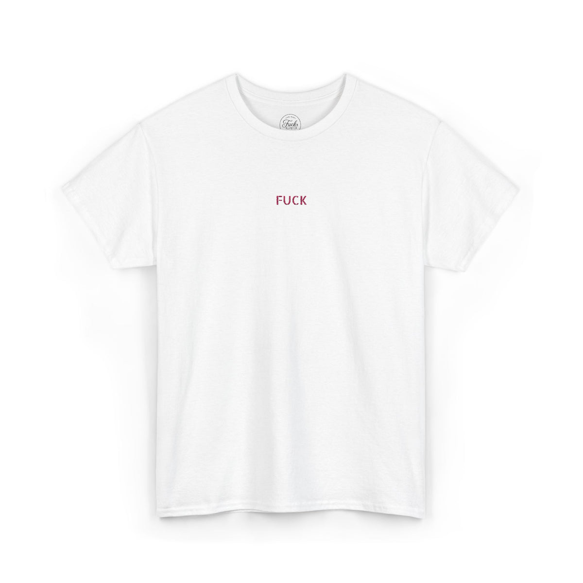 White heavy-cotton T-shirt with tiny pink FUCK embroidery at the chest